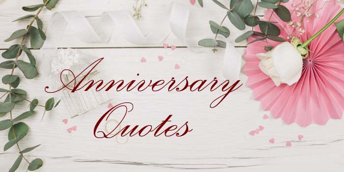 Anniversary Quotes