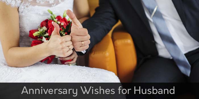Anniversary wishes for husband
